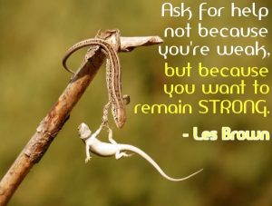 strong person asks for help to remain strong quote